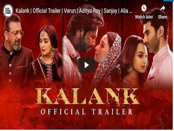 Kalank Trailer